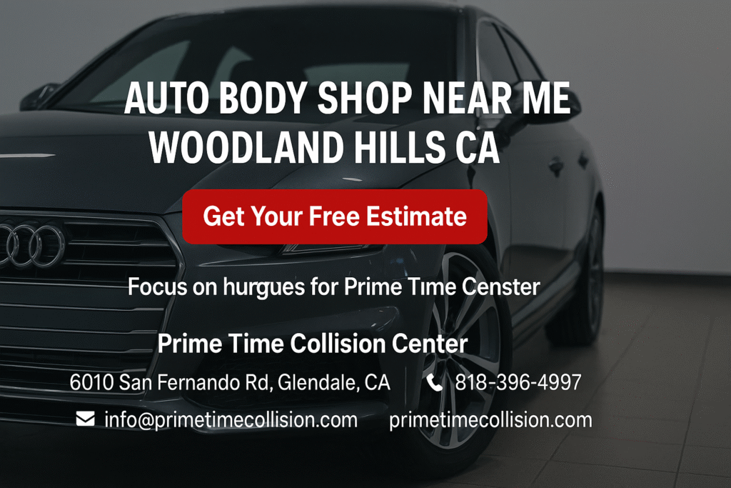 Auto body shop advertisement featuring a sleek black Audi, with text promoting services near Woodland Hills, California, including a call to action for a free estimate from Prime Time Collision Center.