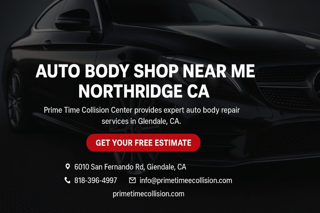 Auto body shop advertisement featuring a sleek black car, text promoting Prime Time Collision Center's services in Northridge, CA, and a call-to-action for a free estimate.