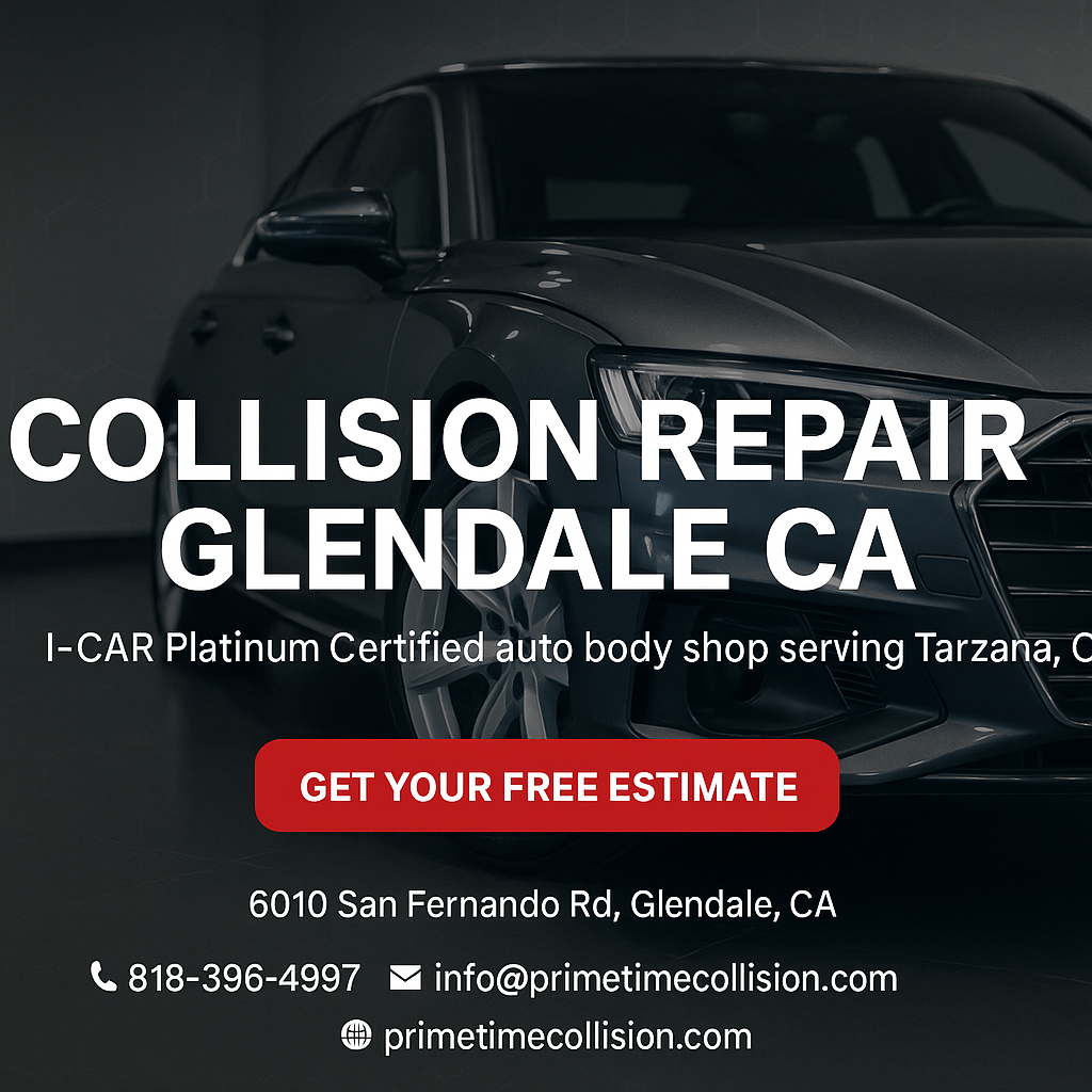 Collision repair services in Glendale, CA; I-CAR Platinum Certified auto body shop; modern vehicle in a repair shop setting; contact information and call-to-action for free estimates.