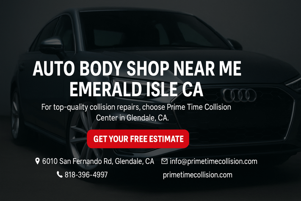 Auto body shop advertisement featuring an Audi vehicle, with text promoting collision repair services at Prime Time Collision Center in Glendale, CA, including contact information and a call to action for a free estimate.