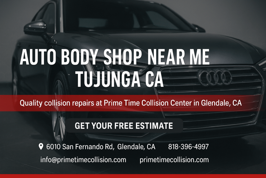 Auto body shop advertisement featuring a black Audi, highlighting quality collision repairs at Prime Time Collision Center in Glendale, CA, with contact information and a call to action for a free estimate.