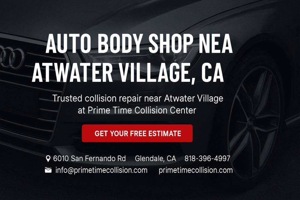 Auto body shop advertisement for Prime Time Collision Center near Atwater Village, CA, featuring a close-up of a vehicle and contact information for collision repair services.