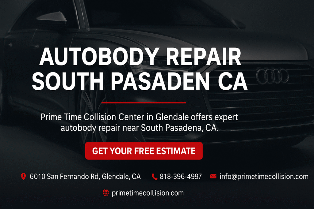 Autobody repair services advertisement for South Pasadena, featuring an Audi vehicle, Prime Time Collision Center branding, and contact information for expert collision repair in Glendale, CA.