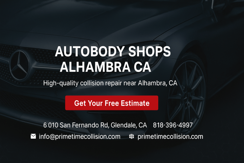 Autobody shops Alhambra CA graphic featuring a Mercedes vehicle, highlighting high-quality collision repair services near Alhambra, CA, with contact information and a call-to-action for a free estimate.