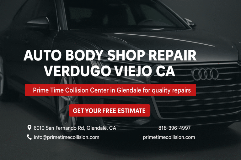 Auto Body Shop Repair Verdugo Viejo CA | Prime Time Collision Center Glendale CA