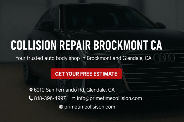 Auto Body Shop Repair Brockmont CA | Prime Time Collision Center Glendale CA