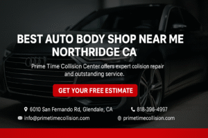 Best auto body shop near Northridge CA featuring Prime Time Collision Center, expert collision repair, sleek black car, contact information, and free estimate offer.