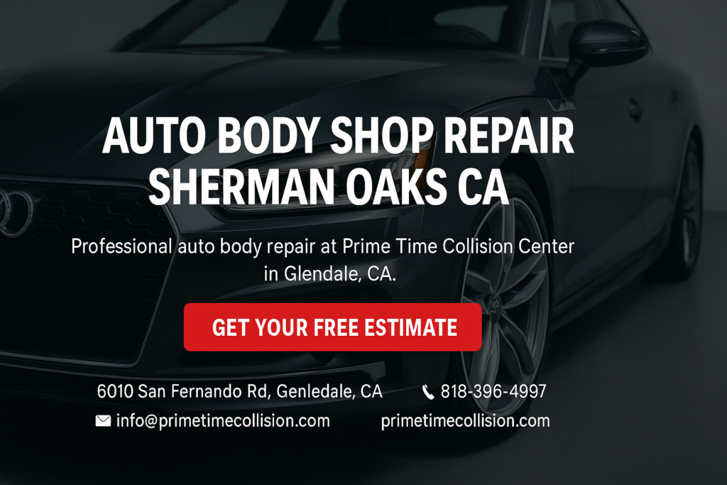 Auto body shop repair advertisement featuring a sleek car, text highlighting services in Sherman Oaks, CA, and a call-to-action for a free estimate.