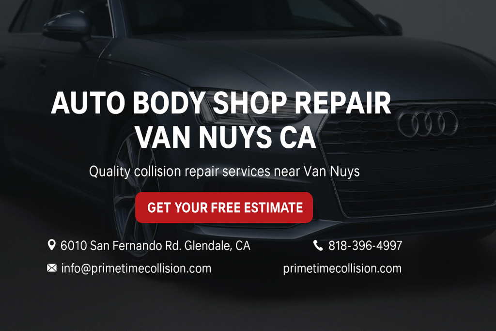 Auto body shop repair advertisement for Van Nuys, featuring a dark vehicle, contact information, and a call-to-action for a free estimate.