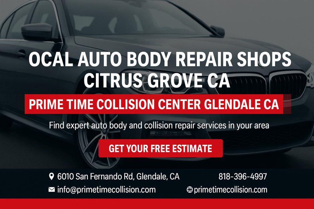 Local auto body repair services advertisement featuring Prime Time Collision Center in Glendale, California, showcasing a sleek car and contact information for collision repair estimates.