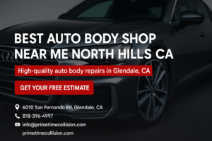 Best auto body shop near North Hills CA, featuring a sleek car and contact information for Prime Time Collision Center in Glendale, CA, emphasizing high-quality auto body repairs and free estimates.